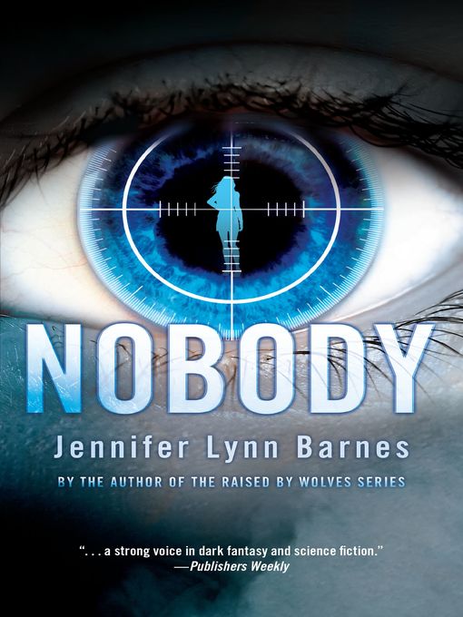 Jennifer Lynn Barnes创作的Nobody作品的详细信息 - 可供借阅